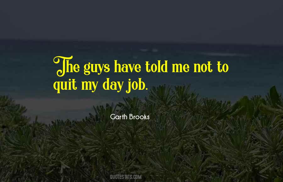 Quotes About Quit Job #317074