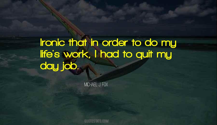 Quotes About Quit Job #467652