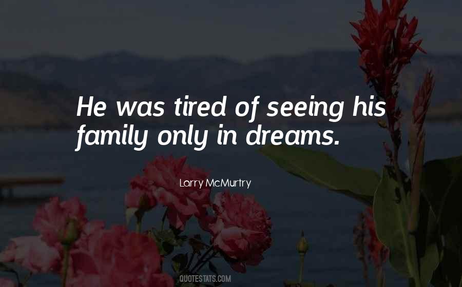 Quotes About Seeing Someone In Your Dreams #1812398