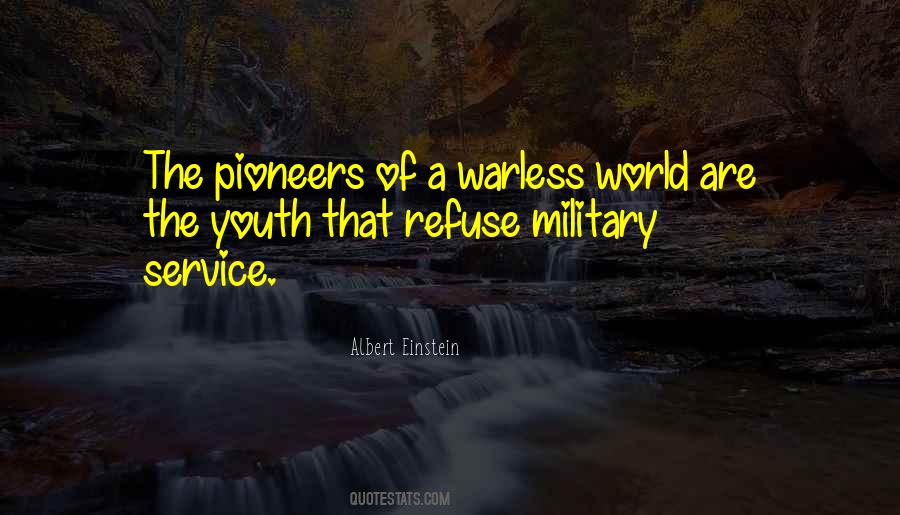 Quotes About Military Service #1422197