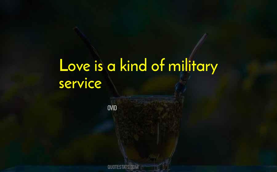 Quotes About Military Service #92531