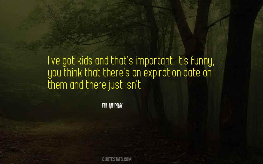 Quotes About Expiration #752134