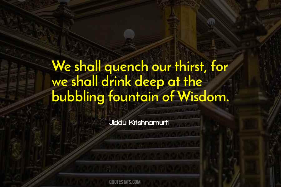 Bubbling Fountain Quotes #570448