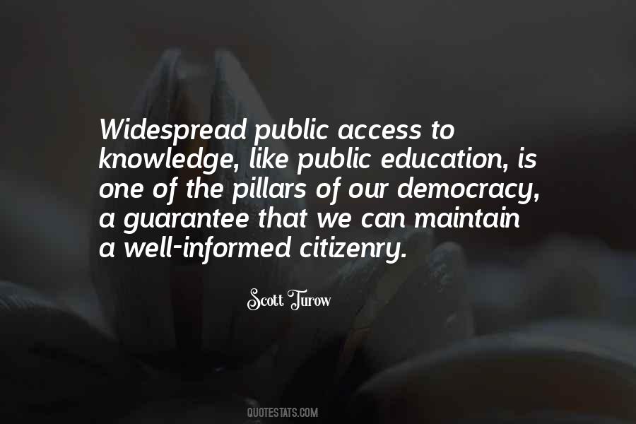 Quotes About An Informed Public #1319141