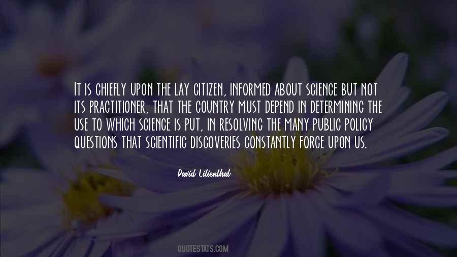 Quotes About An Informed Public #1673261