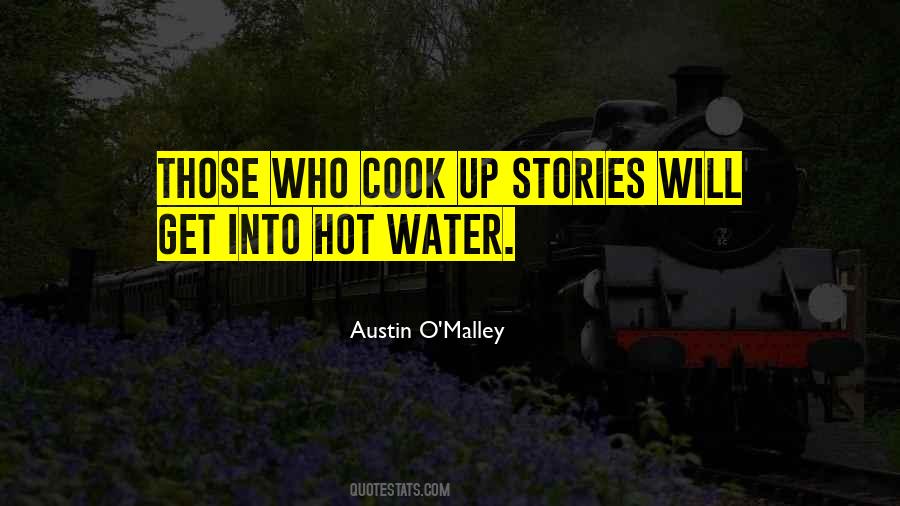 Quotes About Hot Water #505548