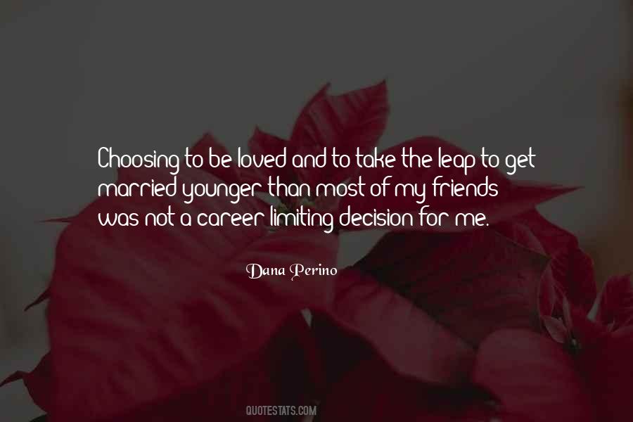 Quotes About Choosing A Career #1830096