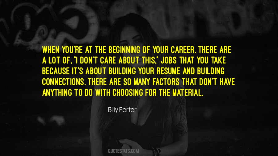 Quotes About Choosing A Career #269373