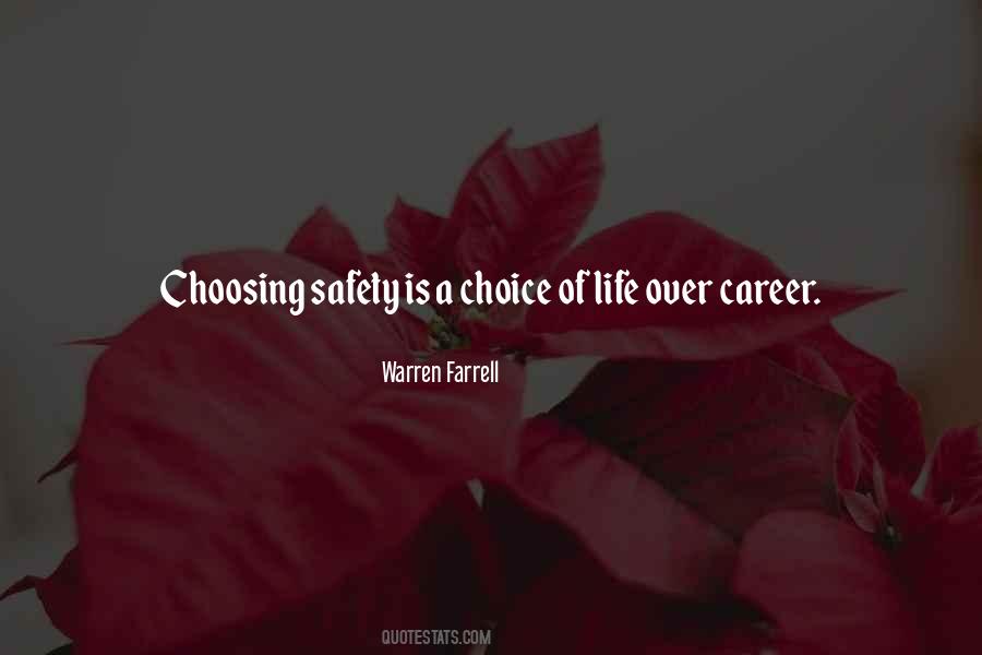 Quotes About Choosing A Career #375922