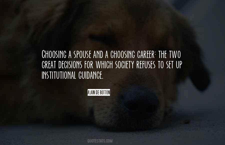 Quotes About Choosing A Career #604836
