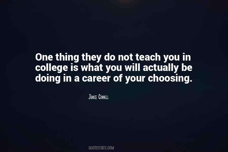 Quotes About Choosing A Career #853816