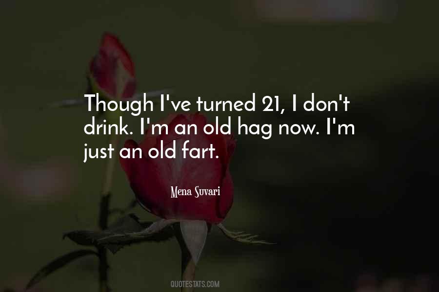 Quotes About Old Farts #947940