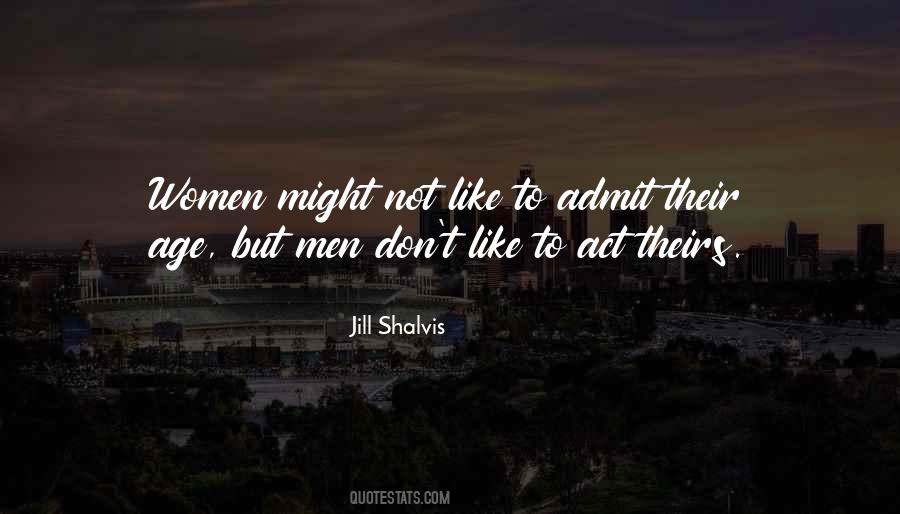 Act Like Men Quotes #1602384