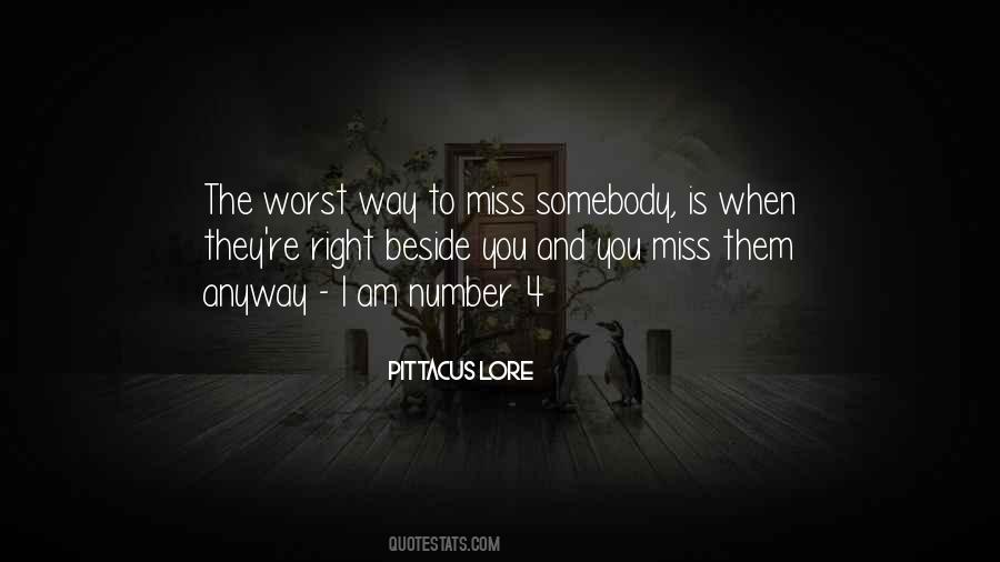 Quotes About When I Miss You #171668