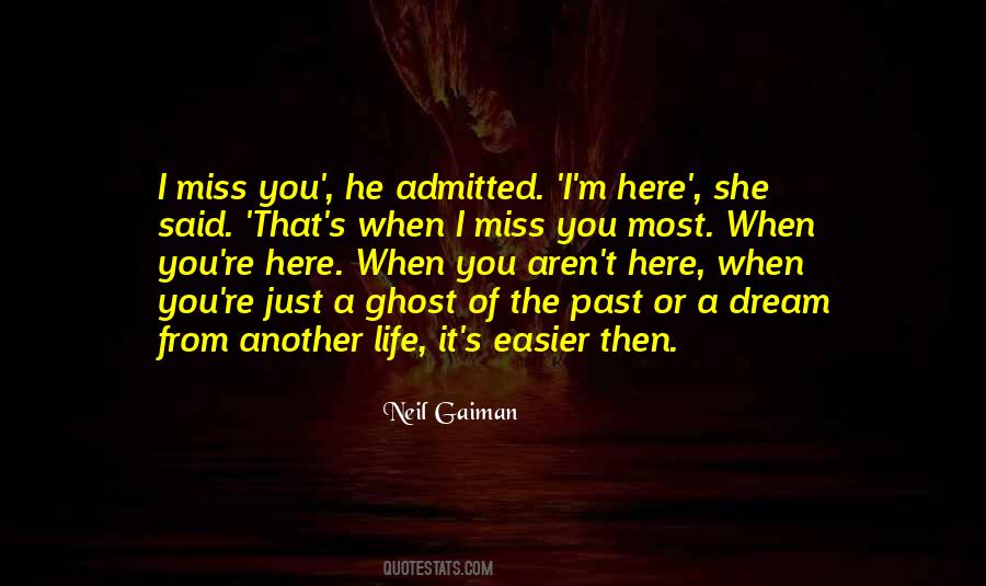 Quotes About When I Miss You #241729