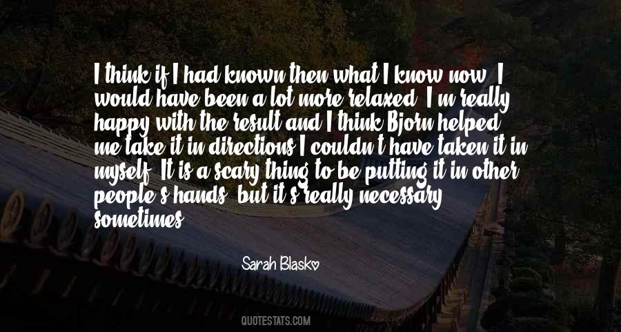 Happy And Relaxed Quotes #488436