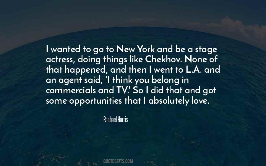 Opportunities To Love Quotes #391571