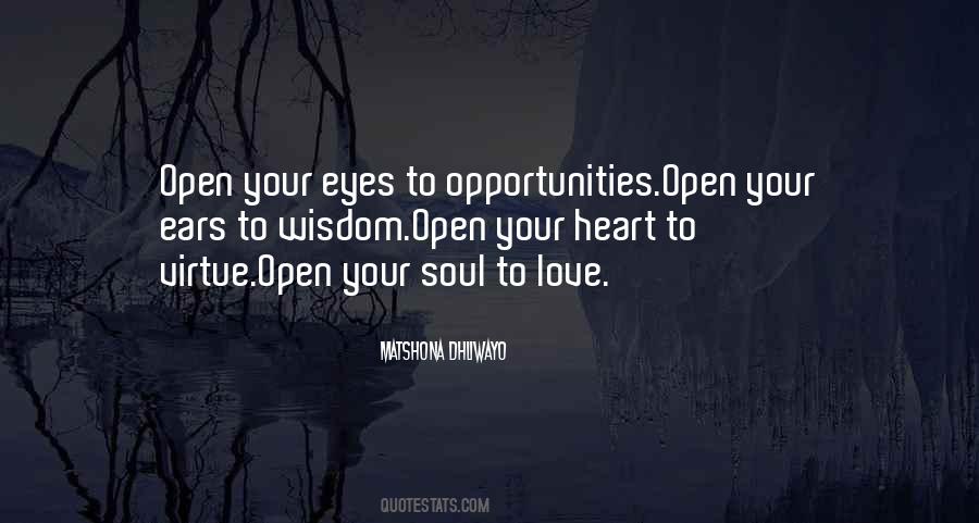 Opportunities To Love Quotes #574419