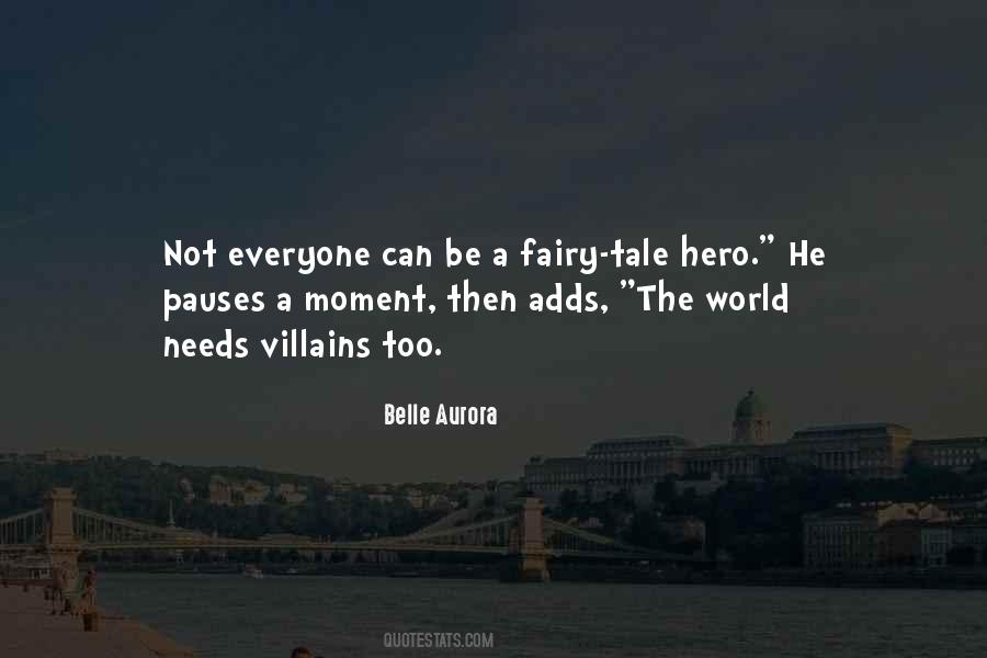 Fairy Tale Hero Quotes #995056