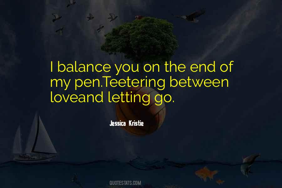 Love Balance Quotes #52230