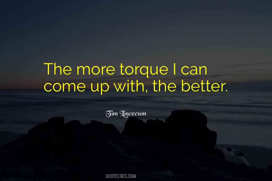 Quotes About Torque #1606970