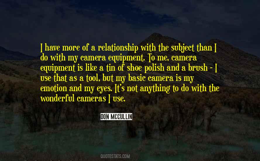 Quotes About Cameras #1205601