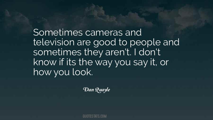 Quotes About Cameras #1275474