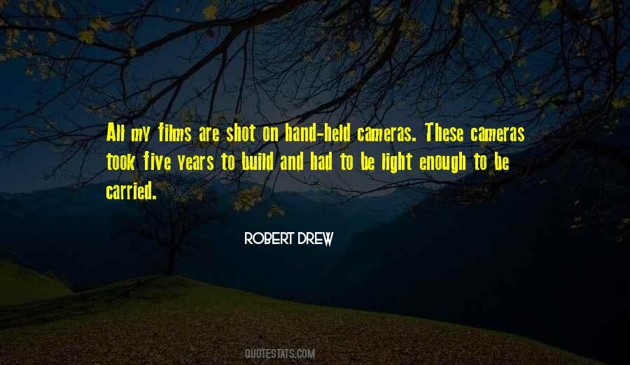 Quotes About Cameras #915413