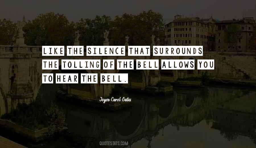 The Bell Quotes #1512550