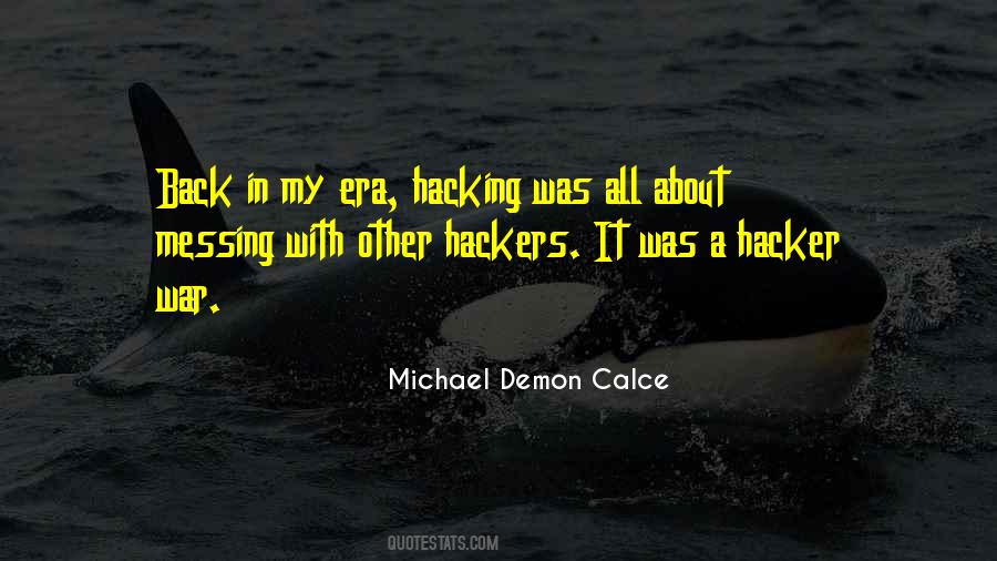 Quotes About Hackers #1334609