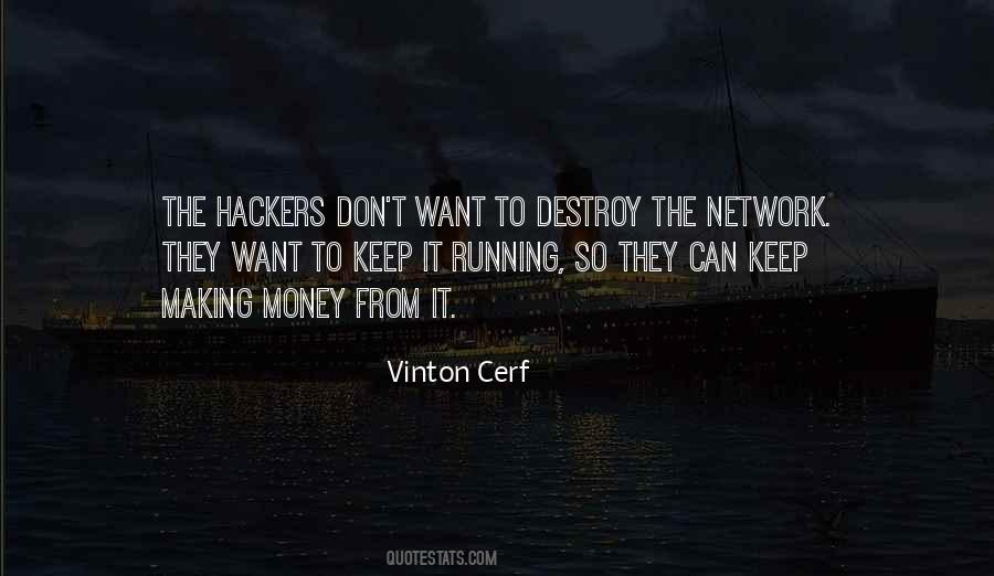 Quotes About Hackers #980706