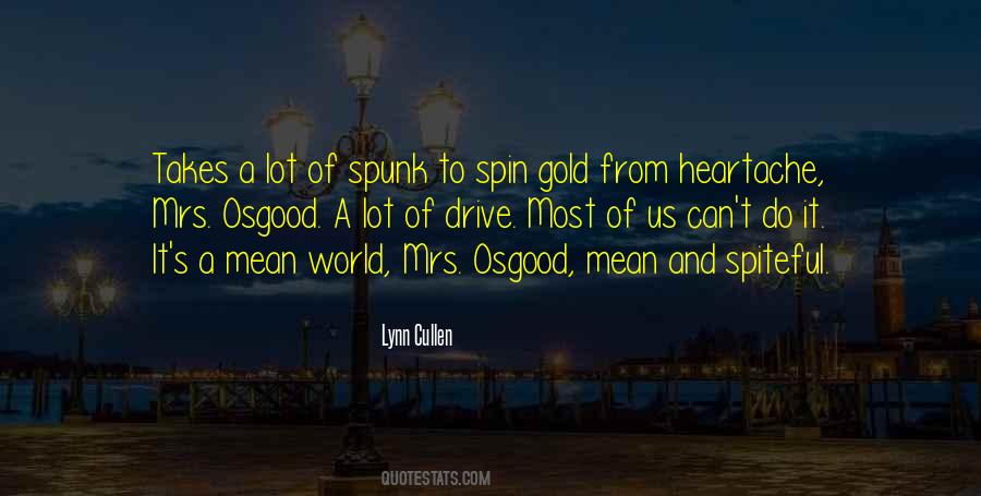 Quotes About Spunk #494882