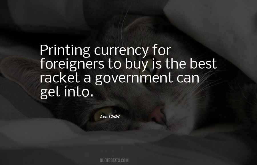 Quotes About Printing Money #95188