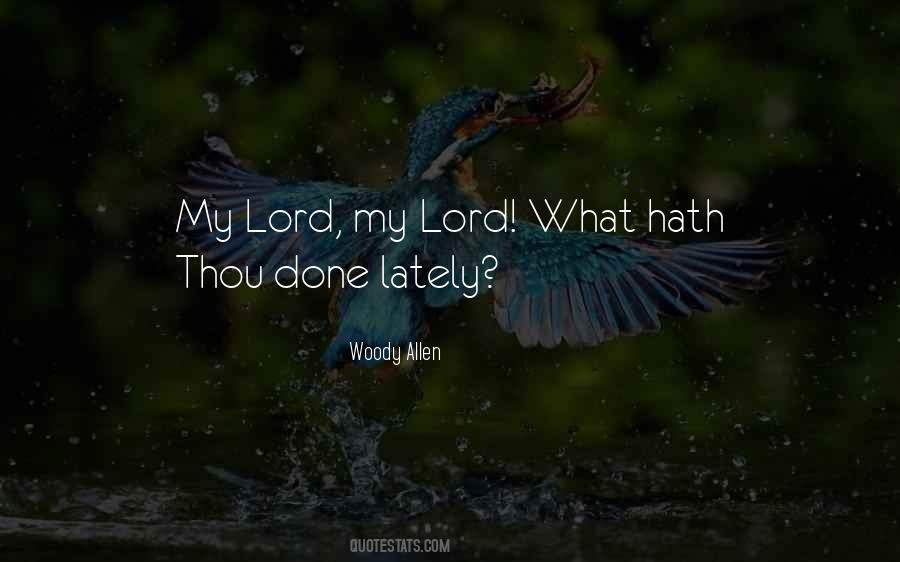 Quotes About My Lord #1038257