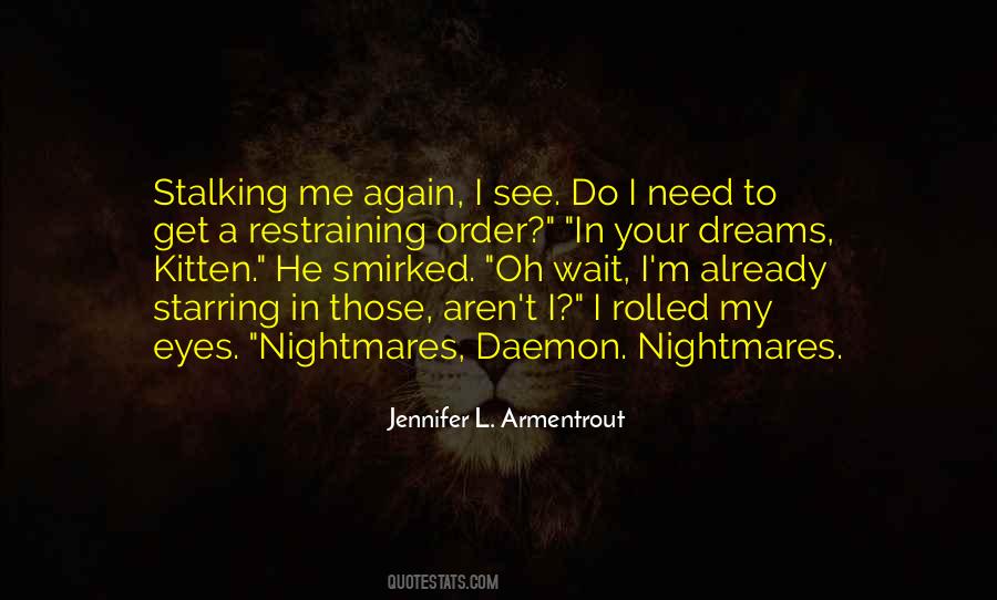 Quotes About Dreams Nightmares #1099481