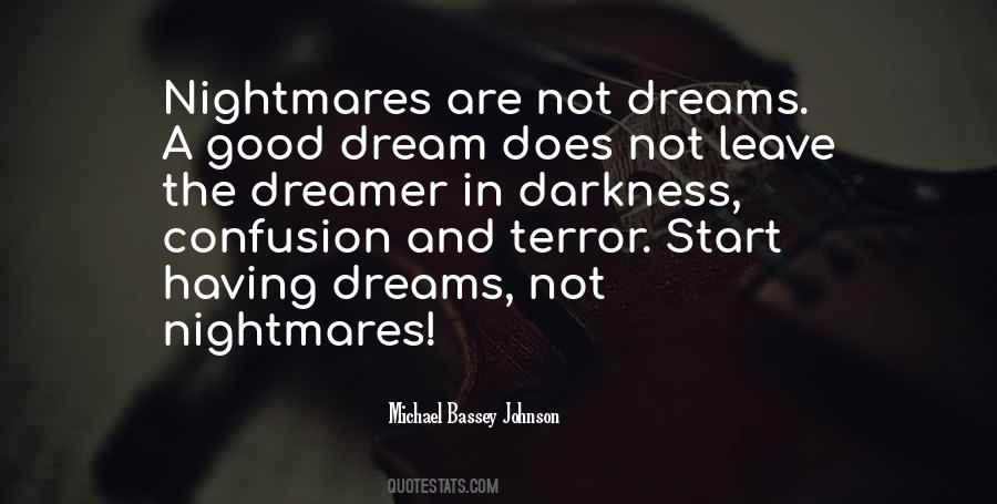 Quotes About Dreams Nightmares #221006