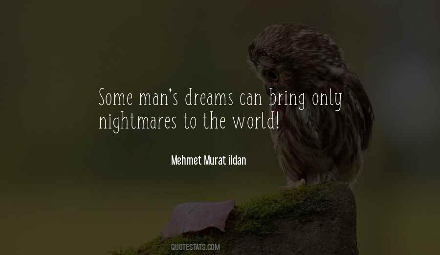 Quotes About Dreams Nightmares #291740