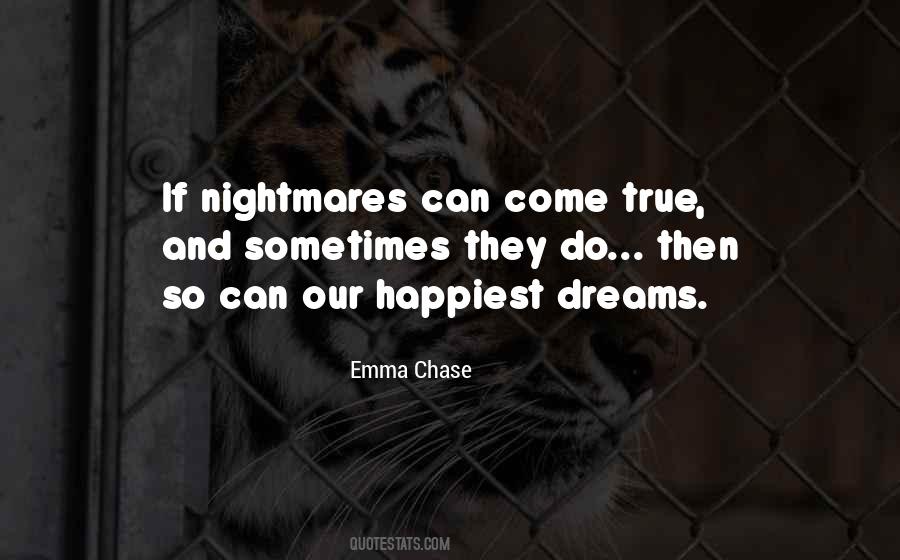 Quotes About Dreams Nightmares #574902