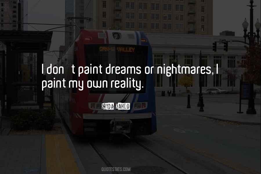 Quotes About Dreams Nightmares #716676