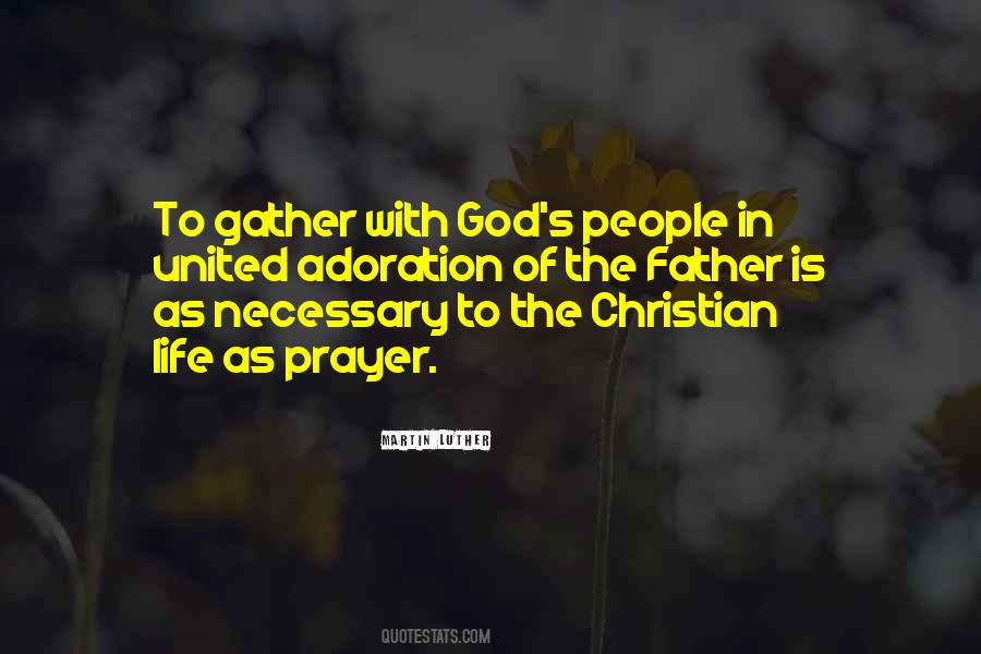 Quotes About Adoration Of God #1642250