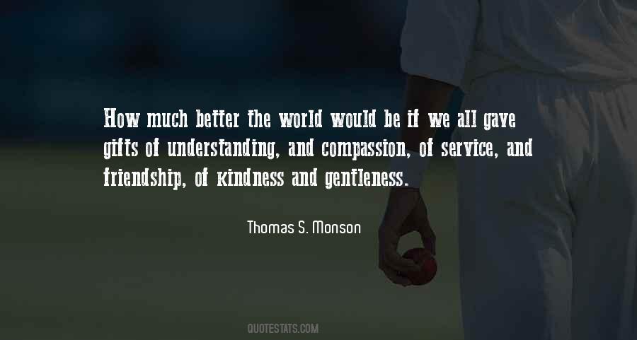Better The World Quotes #1092071