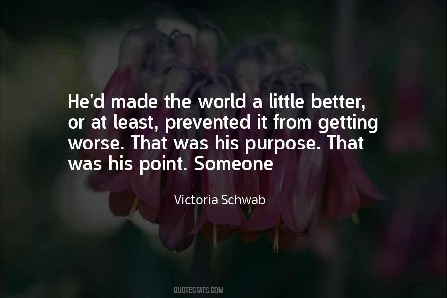 Better The World Quotes #50767