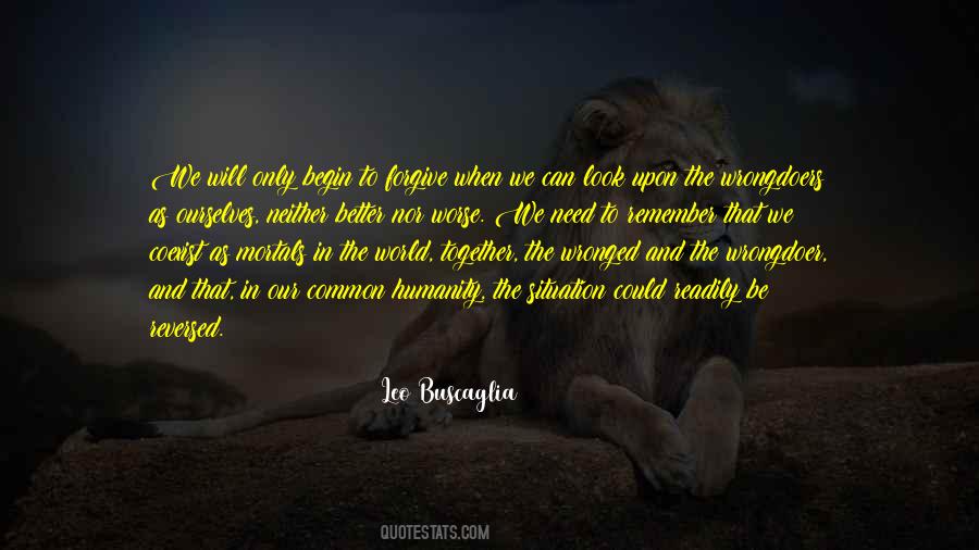 Better The World Quotes #8558