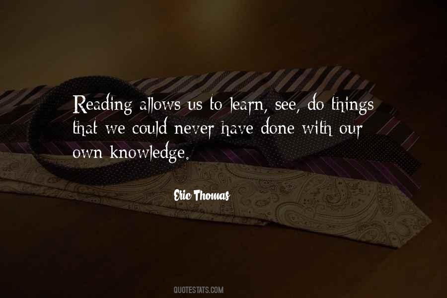 Quotes About Knowledge From Reading #477950