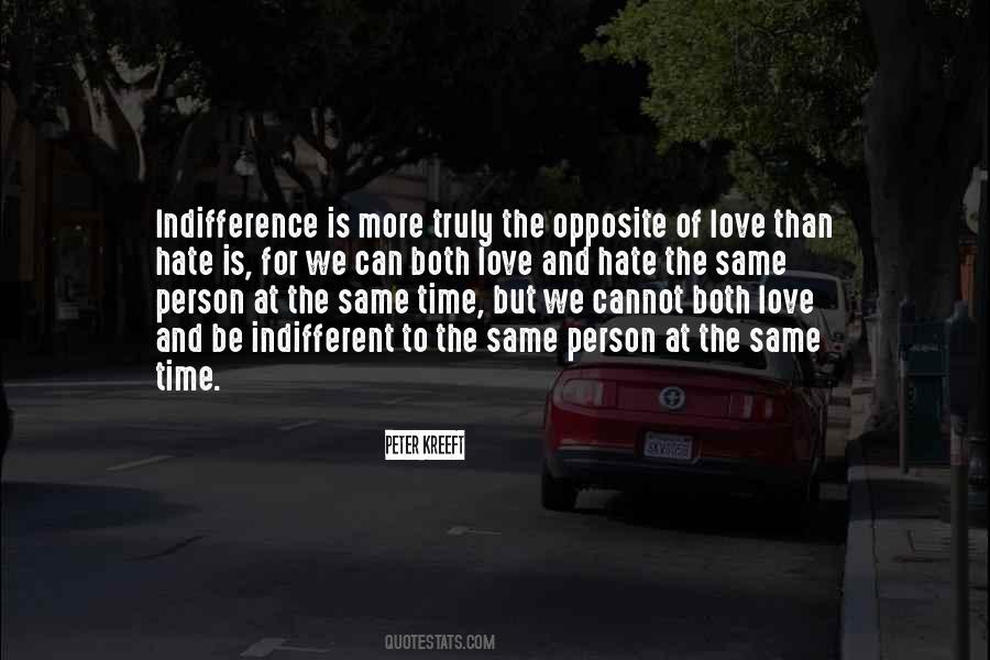Quotes About Love And Hate At The Same Time #763278