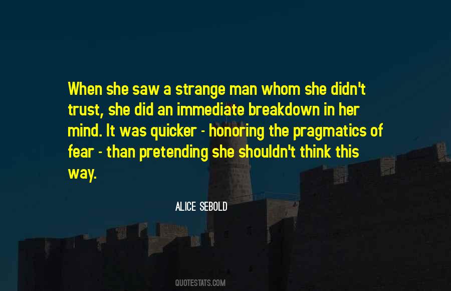 Strange Man Quotes #451170