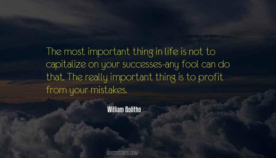 Quotes About Most Important Things In Life #1512499