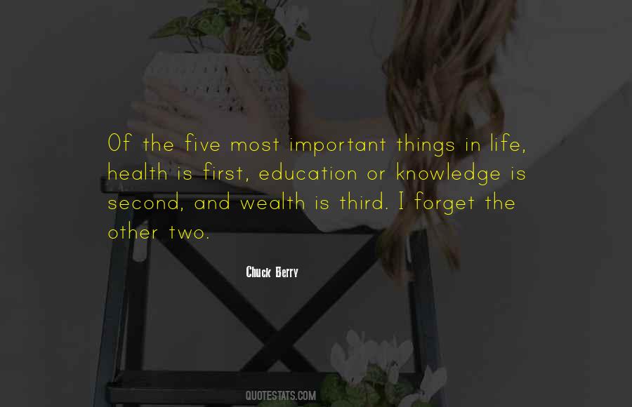 Quotes About Most Important Things In Life #847105