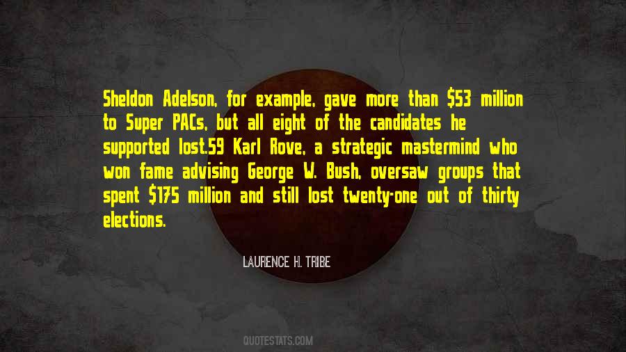 Quotes About Super Pacs #582793