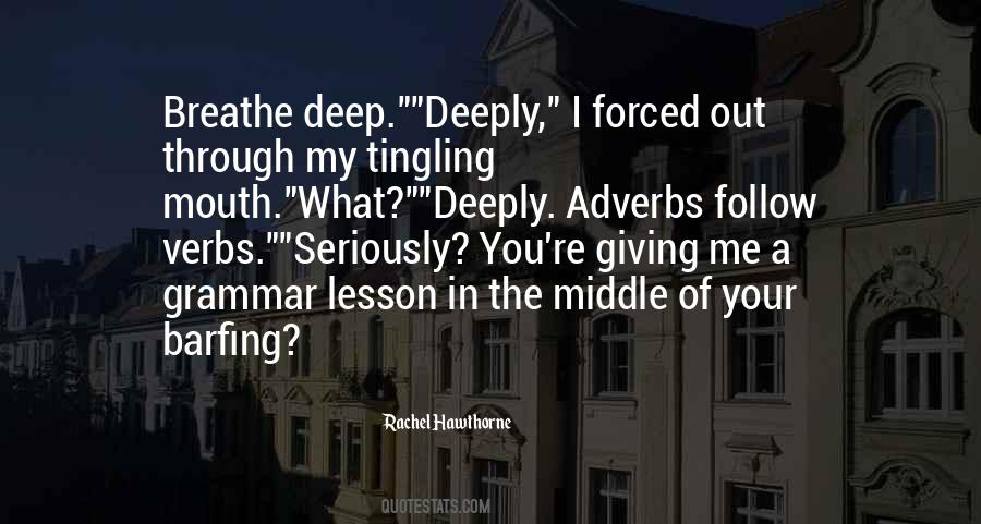 Quotes About Adverbs #1111010
